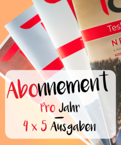 T&Emagazin Abon­ne­ment   5 x 4 Ausgaben